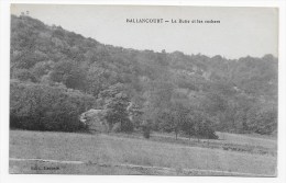 BALLANCOURT - LA BUTTE ET LES ROCHERS - Ballancourt Sur Essonne