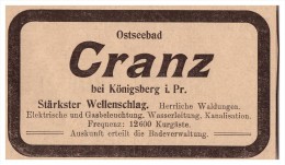Original Werbung - 1907 - Ostseebad Cranz B. Königsberg , Selenogradsk , Russland , Kranz !!! - Ostpreussen