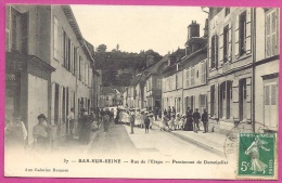 BAR Sur Seine -Rue Etape , Pensionnat Demoiselles  / L70 - Bar-sur-Seine