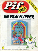 Pif Gadget N°294 ( Vaillant 1532 )  Pif, Teddy Ted,  Arthur, Fanfan La Tulipe, Etc. - Pif Gadget