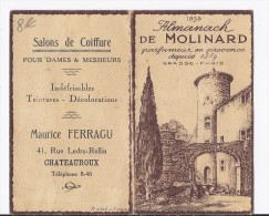 Almanach MOLINARD Parfumeur à GRASSE Salon De Coiffure Coiffeur Maurice FERRAGU R Ledru Rollin CHATEAUROUX Indre Berry - Kleinformat : 1921-40