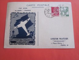 Fevrier 1946 Exposition Philatélique Prisonnier >vol Avion Alger Paris Carte Postale Timbres  178/219 Algerie  > Paris - Covers & Documents