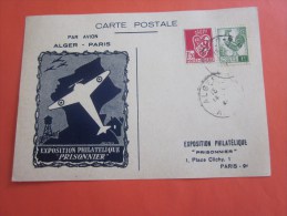 Fevrier 1946 Exposition Philatélique Prisonnier >vol Avion Alger Paris Carte Postale Timbres  178/219 Algerie  > P - Brieven En Documenten