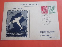 Fevrier 1946 Exposition Philatélique Prisonnier >vol Avion Alger Paris Carte Postale Timbres  178/219 Algerie  > P - Storia Postale