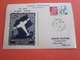 Fevrier 1946 Exposition Philatélique Prisonnier >vol Avion Alger Paris Carte Postale Timbres  178/219 Algerie  > P - Storia Postale
