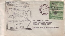 1931-PV-5 CUBA. REPUBLICA. 1931. 6 DIC. FIRT FLIGHT. PRIMER VUELO NUEVITAS- MIAMI. AMBULANTE NUEVITAS CAMAGUEY. TEXAS. U - Airmail
