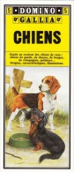 GUIDE COULEUR DOMINO GALLIA N°5 SOUS FORME DE CARTE ROUTIERE 24 PLANCHES 11cmX25cm CHIENS DE RACE GARDE CHASSE BERGER CO - Andere Plannen