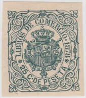 LIB-6 CUBA. SPAIN. ESPAÑA. REVENUE. FISCALES. LIBROS DE COMERCIO. 1878. 25c. SIN GOMA. - Strafport