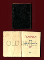 FRANCE - ALMANACH POUR PORTE MONNAIE - 1913 OLD CALENDAR - Small : 1901-20