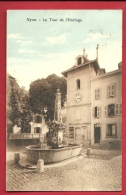 DVA-26 Nyon  La Tour De L'Horloge. Cachet 1913 - Nyon