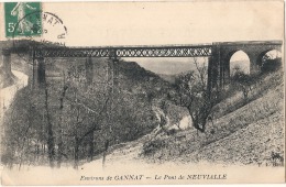 GANNAT  Le Pont De Neuvialle TTB - Other & Unclassified