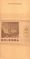 01011  "BOLOGNA - 12 CARTOLINE ARTISTICHE GIGANTI IN ACQUAFORTE - II SERIE "   CART. POSTALE. NON SPEDITA - Bologna
