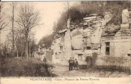 60 - MONTATAIRE (oise) -Maison De Pierre L'Ermite - Montataire