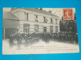 91) épinay-sur-orge N°385  école Des Filles - Musique Des Pompiers - Inauguration Le 5 Av 1908 - Présidence De Mr-EMERY - Epinay-sur-Orge
