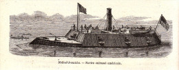 1884 - Gravure Sur Bois - Le Nouvel-Ironsides - Navire Cuirassé Américain - FRANCO DE PORT - Bateaux