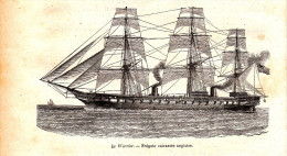 1884 - Gravure Sur Bois - Le Warrior - Frégate Cuirassée Anglaise - FRANCO DE PORT - Bateaux