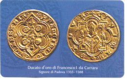 DUCATO FRANCESCO I PADOVA NUMISMATICA SCHEDA TELEFONICA TELECOM 2170 - Öff. Themen-TK