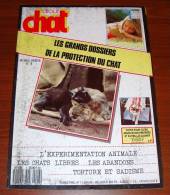 Atout Chat Hs 7 Mai 1990 Les Grands Dossiers De La Protection Du Chat - Animaux