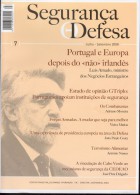 Segurança E Defesa - Security And Defense - 2008 July - Luis Amado Foreign Minister - Europe, Food Terrorism, CEDEAO - Other & Unclassified