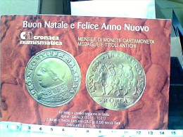 CRONACA NUMISMATICA CARD MONETE 2,5 DUCATI I RE MAGIA SEGUONO STELLA  LEONE X  BUON NATALE 2006 N2006 EQ13474 - Munten (afbeeldingen)