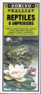 GUIDE DOMINO GALLIA N° 4 EN COULEUR EN FORME DE CARTE ROUTIERE 24 PLANCHES 11cmX25cm REPTILES ET AMPHIBIENS DE FRANCE ET - Andere Plannen