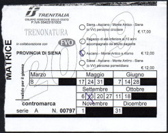 ITALIA - TRENITALIA - GRUPPO FERROVIE DELLO STATO - BIGLIETTO TRENO NATURA - ASCIANO / MONTE ANTICO E RITORNO - Europa