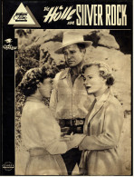 Das Neue Film-Programm Von Ca. 1954  -  "Die Hölle Von Silver Rock"  -  Mit Rod Jamero , Joan Leslie - Revistas