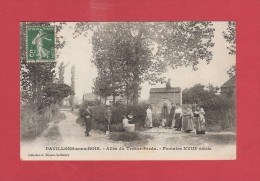 * CPA..dépt 93..PAVILLONS Sous BOIS  :  Allée Du Trésor Perdu - Fontaine XVIII Siècle  : Voir Les 2 Scans - Les Pavillons Sous Bois