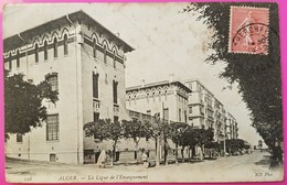 Cpa Alger La Ligue De L' Enseignement Carte Postale Algérie N°128 - Alger