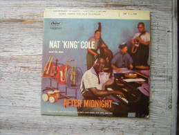 45 T   CAPITOL   EAP 1- 782   BIEM     NAT KING COLE    AND HIS TRIO  AFTER MIDNIGHT   WILLIE SMITH  STUFF SMITH   HARRY - Jazz