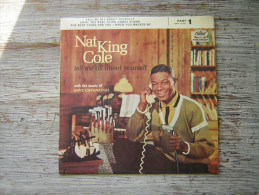45 T   CAPITOL   EAP 1-1331  BIEM     NAT KING COLE    PART 1  TELL ME ALL ABOUT YOURSELF   UNTIL THE REAL THING COMES A - Jazz