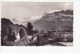 3- PONT DE CLAIX - Les Deux Ponts - Le Col De L'Arc Et Le Col Vert - Sonstige & Ohne Zuordnung