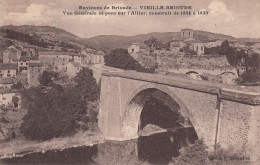 Delcampe - 43 - ENVIRONS BRIOUDE - VIEILLE BRIOUDE / VUE GENERALE ET PONT SUR L'ALLIER - Brioude