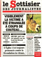 LIVRE NEUF TITRE LE SOTTISIER DES JOURNALISTES AUTEUR PHILIPPE MIGNAVAL SECRETAIRE DE REDACTION DU JOURNAL LA MONTAGNE - Bourbonnais