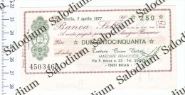 Banca Sella - Trattoria BIELLA - MINIASSEGNI - [10] Cheques En Mini-cheques