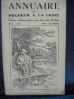 Annuaire Du Pêcheur à La Ligne - Notions Indispensables Pour être Bon Pêcheur - N°2 - Caza/Pezca