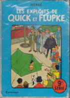 Quick Et Flupke " Les Exploits  9 ème Série - Hergé