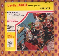 45 T Lisette Jambel Petit Homme C Est L Heure De Faire Dodo - Niños