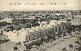 Algerie -ref A336- El Oued - Vue Generale Prise Du Minaret De L Hotel Transatlantique -carte Bon Etat  - - El-Oued