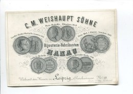 RARE HANAU BIJOUTERIE WEISHAUPT SOHNE  LEIPZIG  PETITE CARTE DITE PORCELEINE CIRCA 1875 - 1800 – 1899