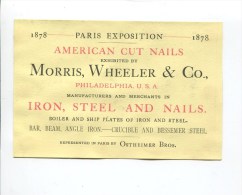 PARIS EXPOSITION 1878 AMERICAN CUT NAIL MORRIS WHEELER & CO PHILADELPHIE PHILADELPHIA IRON OSTHEIMER BROS REPRESENTTANT - Estados Unidos