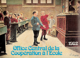 TRES BEAU CALENDRIER   ANNEE 1982  (office Central De La Coopération à L'ècole ) - Big : 1981-90