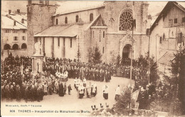 74- Haute Savoie _    Thônes  _  Inauguratio Du Monument Aux Mort /6 Avril 1927 - Thônes