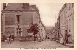 LE GRAND LUCE MAIRIE ET RUE ST FACILE DEPT 72 SARTHE - Le Grand Luce