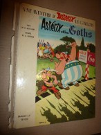 1963  ASTERIX  Et  Les GOTHS - Asterix