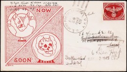 1945. PROPAGANDA NOW - SOON. U.S. ARMY POSTAL APR 28 1945 A.P.O. 428. ITALY.  (Michel: ) - JF125713 - Sonstige & Ohne Zuordnung