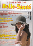Le Journal De Sophie Lacoste N° 127 -07/08/2010 " Belle-Santé " TBE - Medicina & Salud