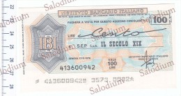 ISTITUTO BANCARIO ITALIANO - SEP SPA IL SECOLO XIX GIORNALE - MINIASSEGNI - Banconota Banknote - [10] Chèques