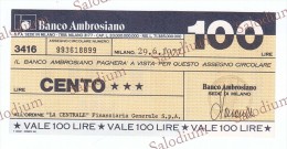 (*) BANCO AMBROSIANO - La Centrale Finanziaria Generale - MINIASSEGNI - Banconota Banknote Assegno - [10] Chèques