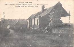 Carnoy    80      Guerre 14/18  Maison Bombardée - Other & Unclassified